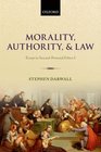 Morality Authority and Law Essays in SecondPersonal Ethics I