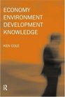 EconomyEnvironmentDevelopmentKnowledge