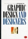 The Thames and Hudson Dictionary of Graphic Design and Designers