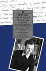 Letters From a Life The Selected Letters of Benjamin Britten Volume Three 19461951