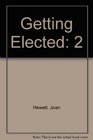 Getting Elected 2