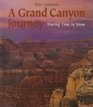A Grand Canyon Journey A Grand Canyon Journey