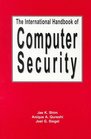The International Handbook of Computer Security