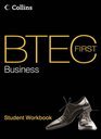 BTEC First Business Student Workbook
