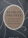 Being in the Text SelfRepresentation from Wordsworth to Roland Barthes