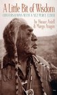 A Little Bit of Wisdom Conversations With a Nez Perce Elder