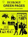 Ecology Green Pages for Students and Teachers