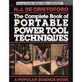 The complete book of portable power tool techniques