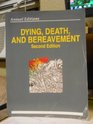 Dying Death and Bereavement 94/95