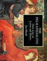 The PreRaphaelites Their Lives in Letters and Diaries