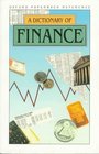 A Dictionary of Finance