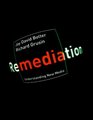 Remediation Understanding New Media