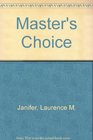 Master's Choice