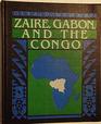 Zaire Gabon and the Congo