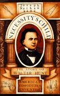 Necessity's Child The Story of Walter Hunt America's Forgotten Inventor