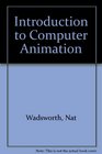 Introduction to Computer Animation