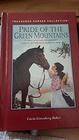 Pride of the Green Mountains The Story of a Trusty Morgan Horse and the Girl Who Turns to Him for Help