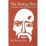 The Bodega War: And Other Stories from Western Lore