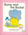Bump and the Bucket