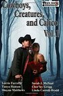 Cowboys, Creatures, and Calico Volume 1