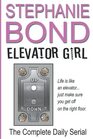 Elevator Girl The Complete Daily Serial