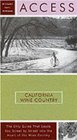 Access California Wine Country (Access Guides)