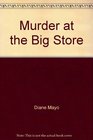 Murder at the Big Store