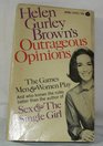 Helen Gurley Brown's Outrageous Opinions