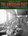 The American Past A Survey of American History Volume II Since 1865