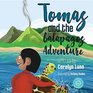 Tomas and the Galapagos Adventure
