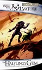 The Halfling's Gem: The Legend of Drizzt, Book VI (Forgotten Realms)