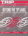Beyond the Sp Label Improving the Spelling of Learning Disabled and Basic Writers