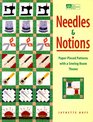 Needles  Notions PaperPieced Patterns With a SewingRoom Theme