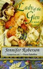 Lady of the Glen A Novel of 17thCentury Scotland and the Massacre of Glencoe