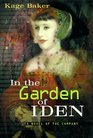 In the Garden of Iden (The Company, Bk 1)