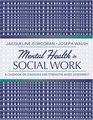 Mental Health in Social Work A Casebook on Diagnosis and StrengthsBased Assessment