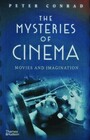 The Mysteries of Cinema Movies and Imagination