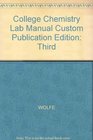 College Chemistry Lab Manual Custom Publication