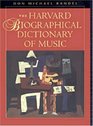 The Harvard Biographical Dictionary of Music
