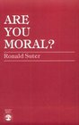 Are You Moral
