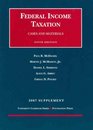 Federal Income Taxation Cases and Materials 5th Edition 2007 Supplement