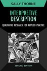 Interpretive Description Second Edition Qualitative Research for Applied Practice