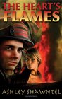The Heart's Flames (Fresh Voices series)