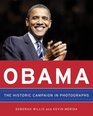 Obama The Historic Campaign in Photographs