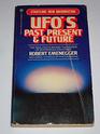UFOs Past Present  Future