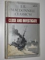 Classic 61 Close And Investigate