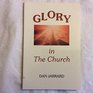 Glory in the church