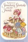 The Adventures of Strawberry Shortcake and Her Friends