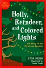 Holly Reindeer and Colored Lights