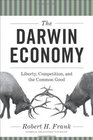 The Darwin Economy Liberty Competition and the Common Good